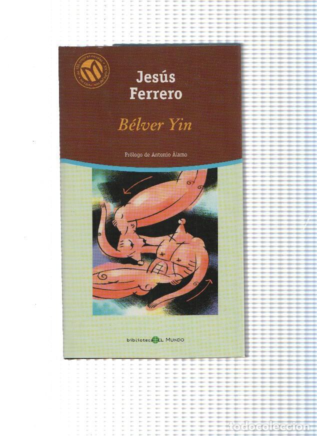 Libros: Belver Yin - Jesus Ferrero - Foto 1