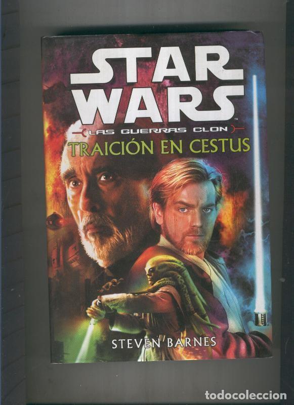 Libros: Star Wars. Las guerras Clon: Traicion en Cestus - Steven Barnes - Foto 1