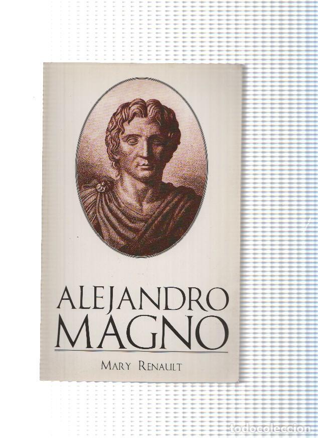Libros: Alejandro Magno - Mary Renault - Foto 1