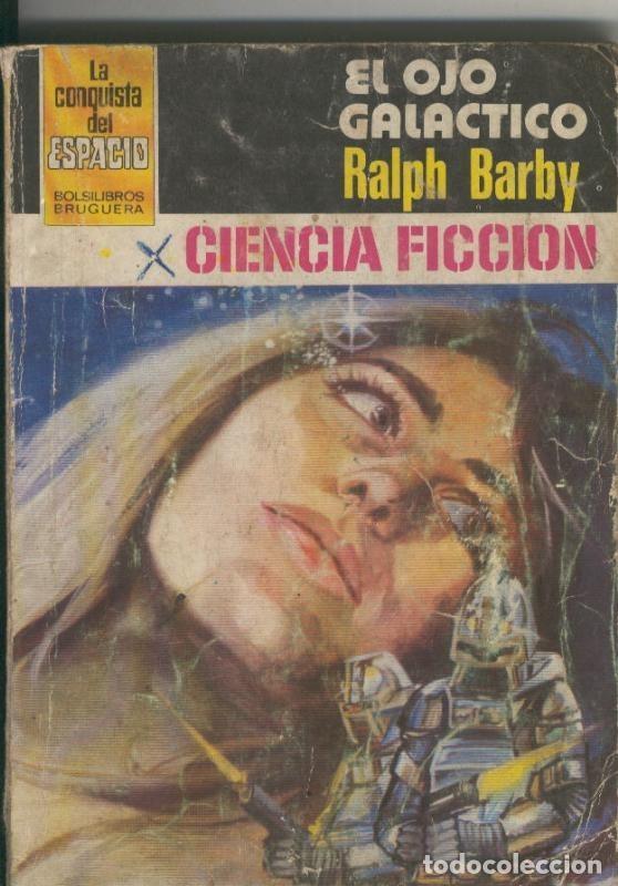 Libros: El ojo galactico (aviejada) - Ralph Barby - Foto 1