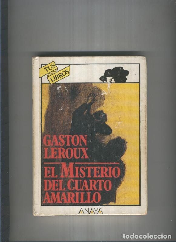 Libros: El Misterio del cuarto amarillo - Gaston Leroux - Foto 1