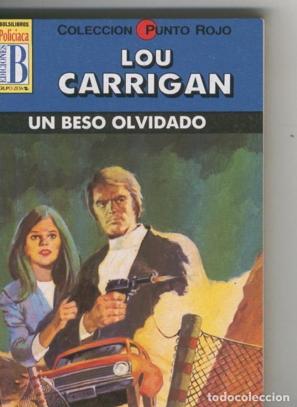 Libros: Punto Rojo: Un beso olvidado - Lou Carrigan