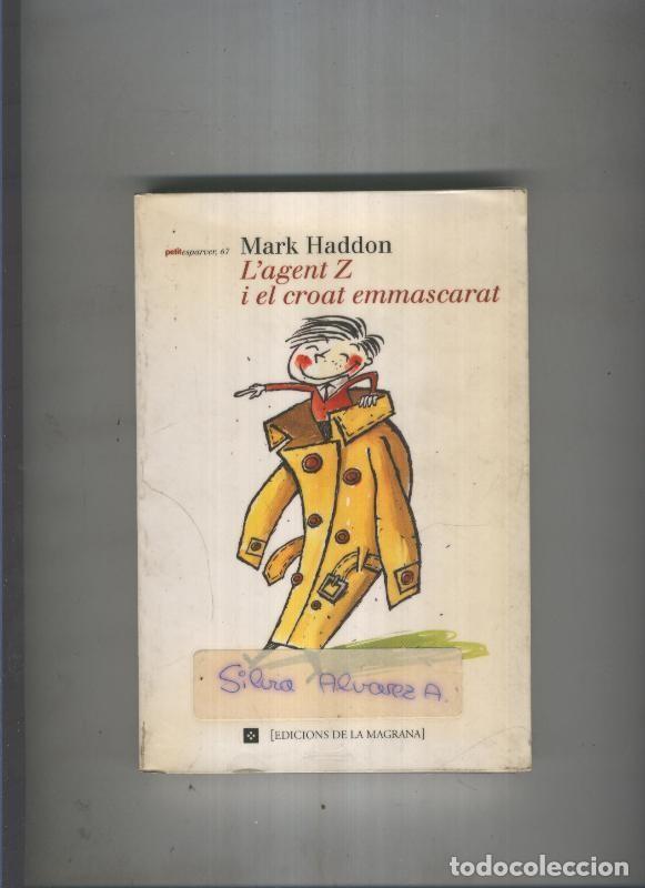 Libros: L agent Z i el croat emmascarat - Mark Haddon - Foto 1