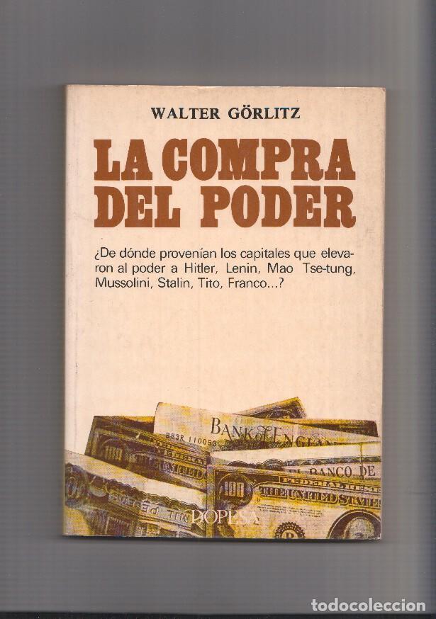 Libros: La compra del poder - Walter Gorlitz - Foto 1