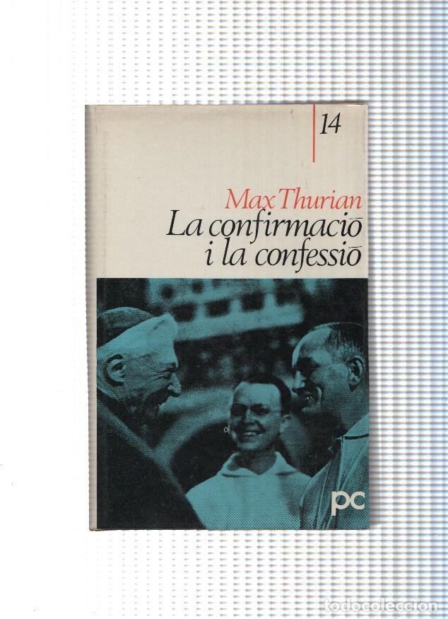 Livros em segunda m&atilde;o: La confirmacio i la confessio - Max Thurian