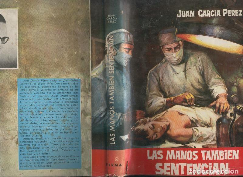 Libros: Las manos tambien sentencian - Juan Garcia Perez
