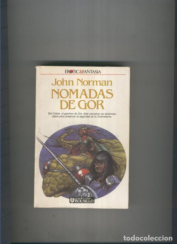 Libros: Cronicas de la contratierra 04: Nomadas de Gor - John Norman - Foto 1