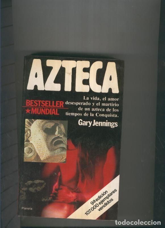 Libros: Azteca - Gary Jennings - Foto 1