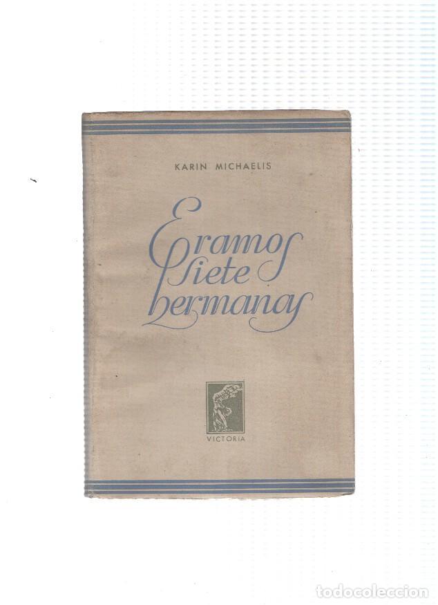 Libros: Eramos siete hermanas - Karin Michaelis - Foto 1
