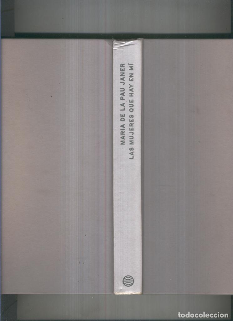 Libri di seconda mano: Las mujeres que hay en mi - Maria de la Pau Janer