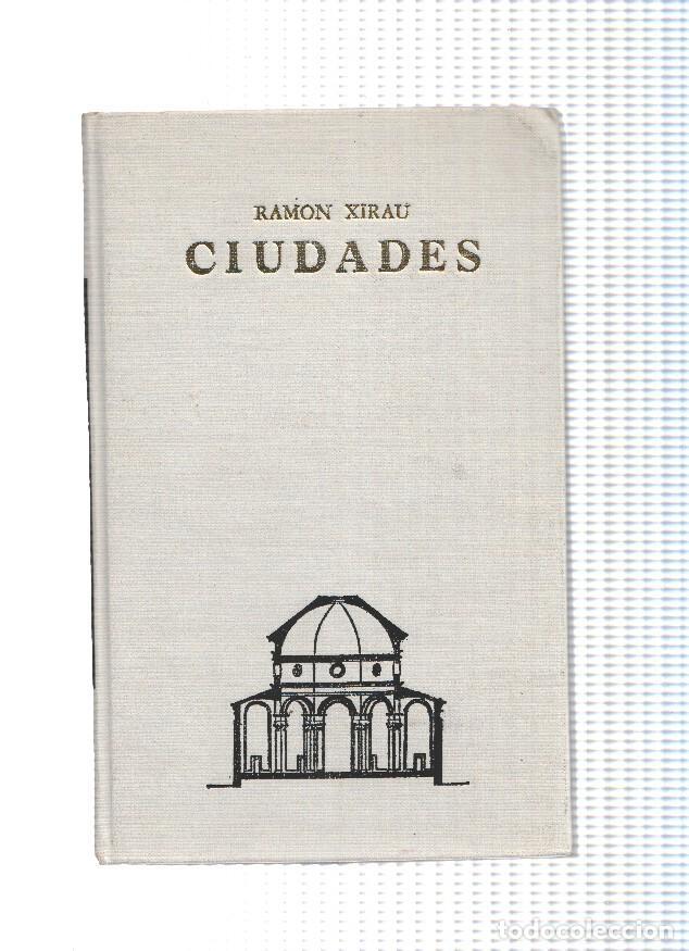 Libros: Ciudades - Ramon Xirau - Foto 1