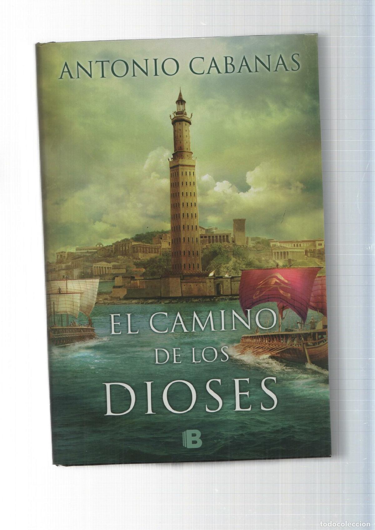 Libros: El Camino de los Dioses - Antonio Cabanas - Foto 1