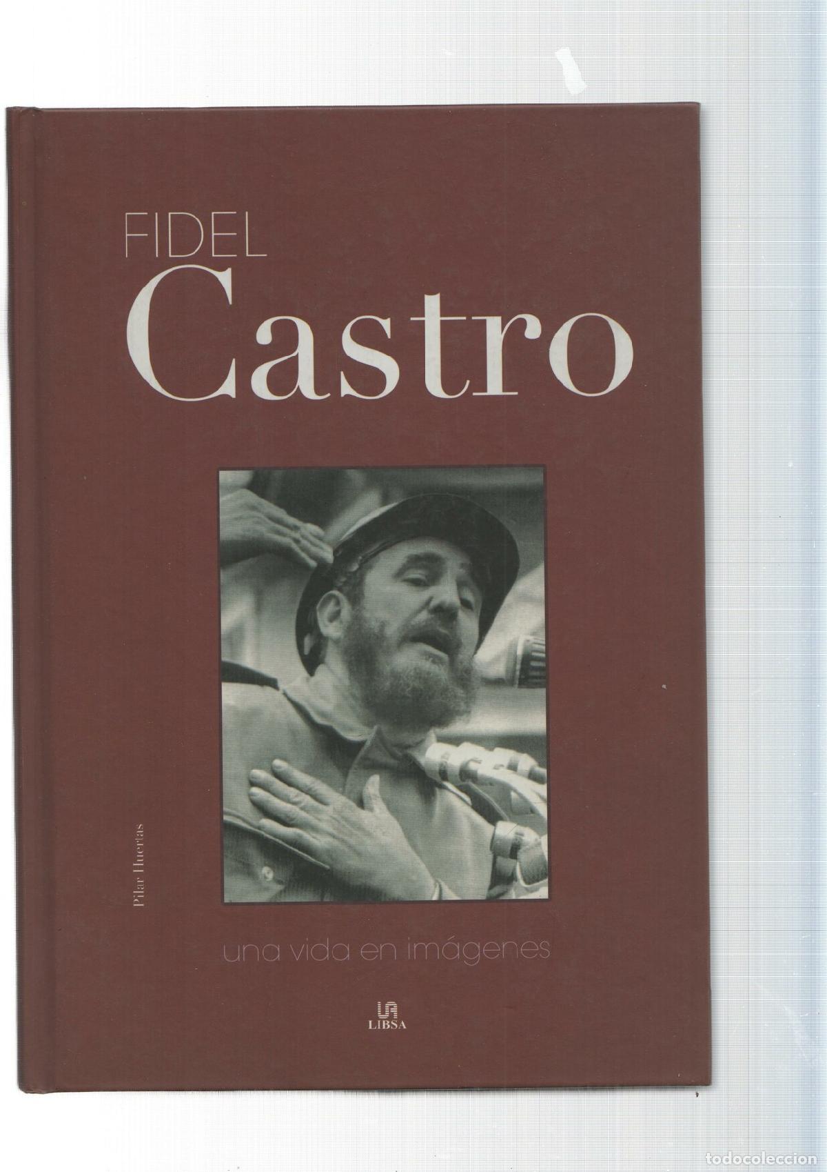 Libros: Fidel Castro - Pilar Huertas - Foto 1