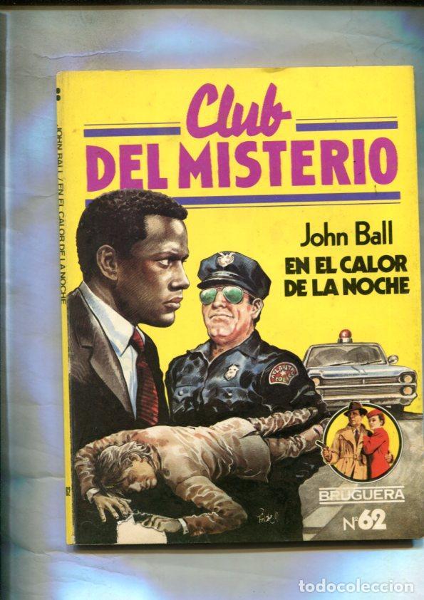 B&uuml;cher: Club del Misterio numero 62: En el calor de la noche - John Ball
