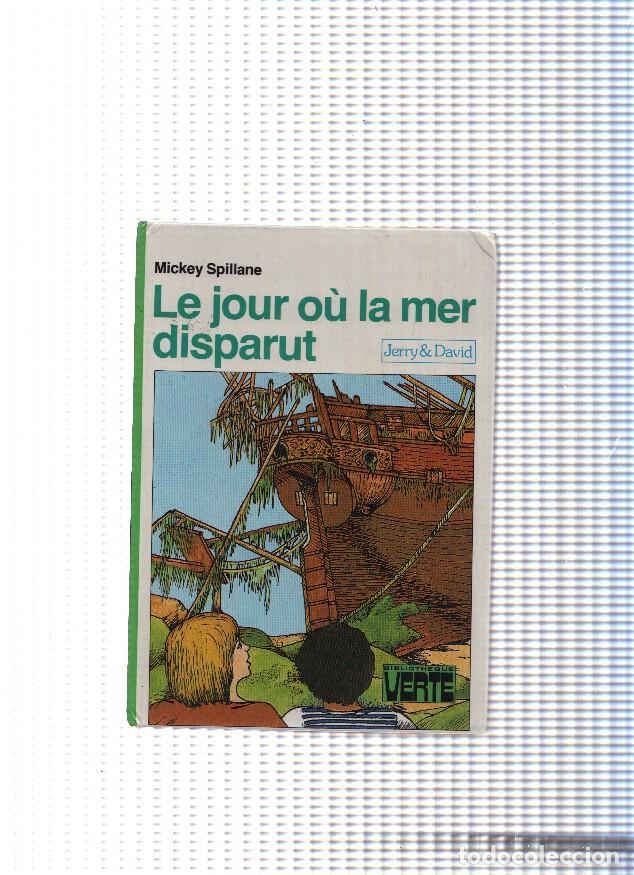 Libros: Le jour ou la mer disparut - Mickey Spillane - Foto 1