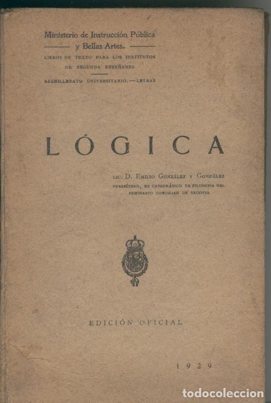 Libros: Logica - Emilio Gonzalez y Gonzalez - Foto 1