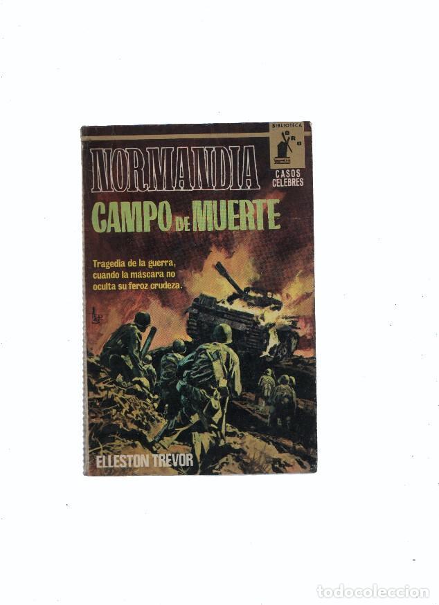 Libros: Casos celebres numero 17: Normandia campo de muerte - Elleston Trevor