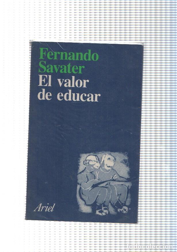 Libros: El valor de educar - Fernando Savater - Foto 1