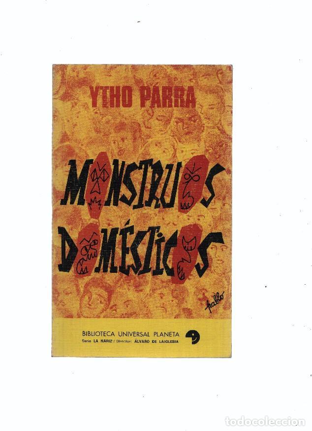 books: Serie La Nariz: Monstruos domesticos - Ytho Parra