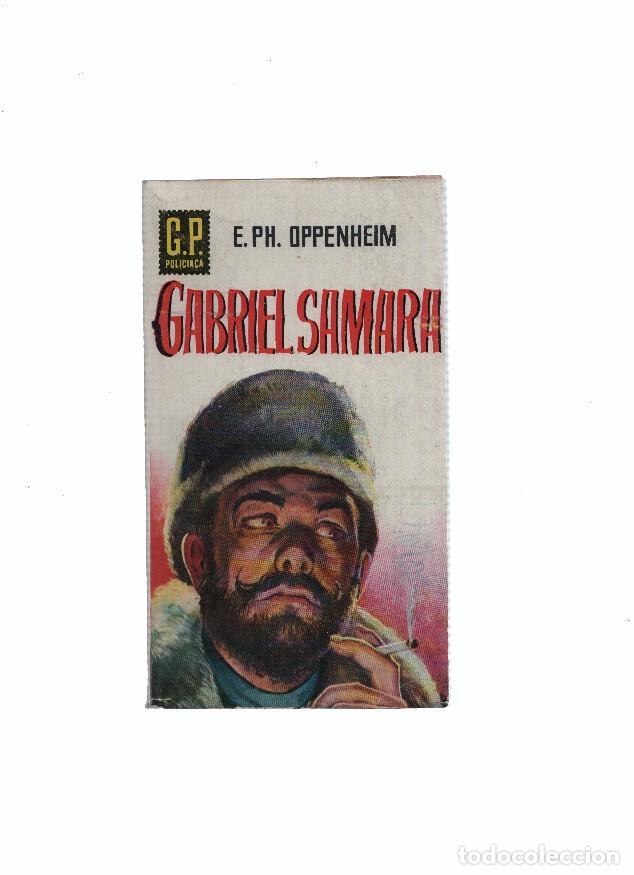 Libros: GP Policiaca numero 62: Gabriel Samara - E.Phillips Oppehnheim - Foto 1