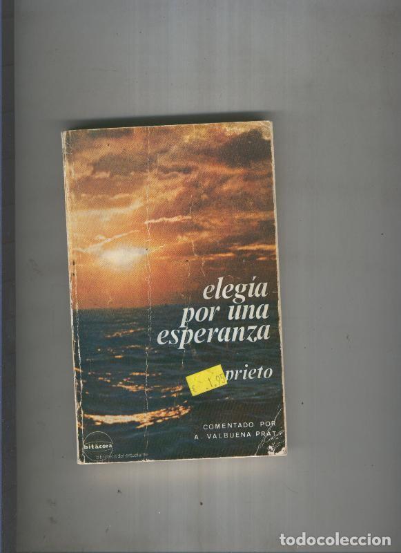Libros: Elegia por una esperanza - Antonio Prieto - Foto 1