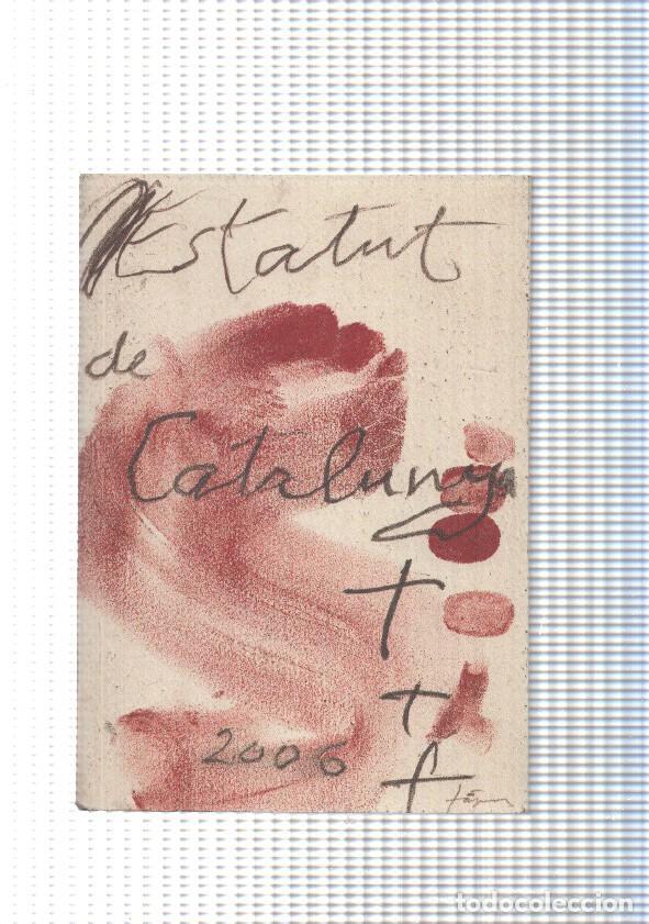 Libros: Estatut de Catalunya 2006 - Varios - Foto 1
