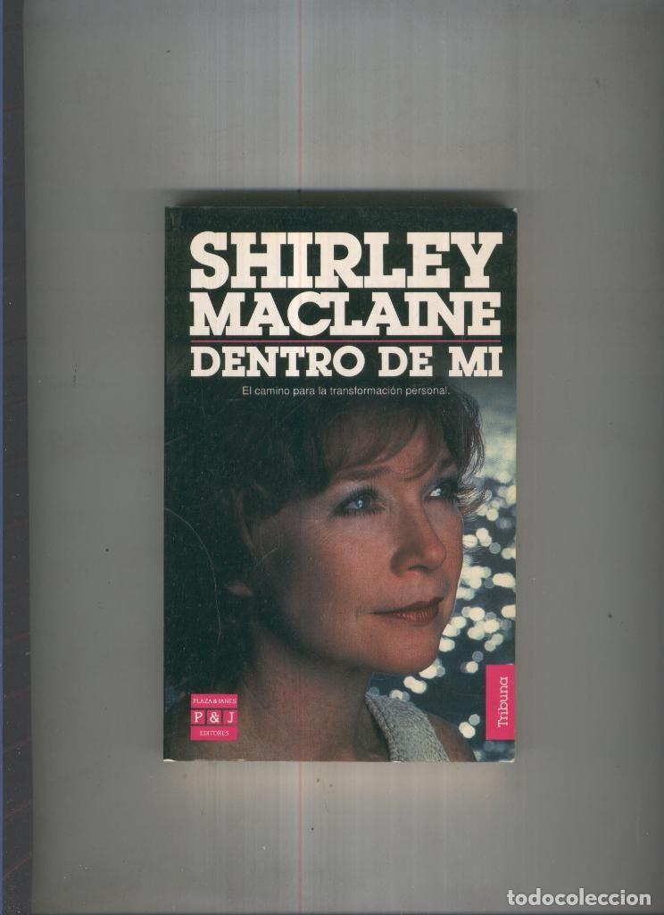 Libros: Dentro de mi - Shirley Maclaine - Foto 1