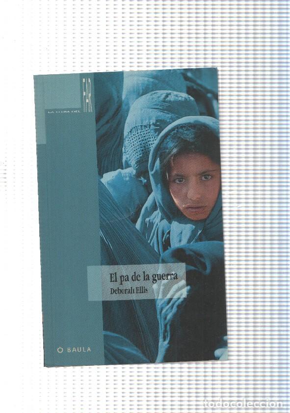 Libros: La Llum del far num 29: El pa de la guerra - Deborah Ellis - Foto 1