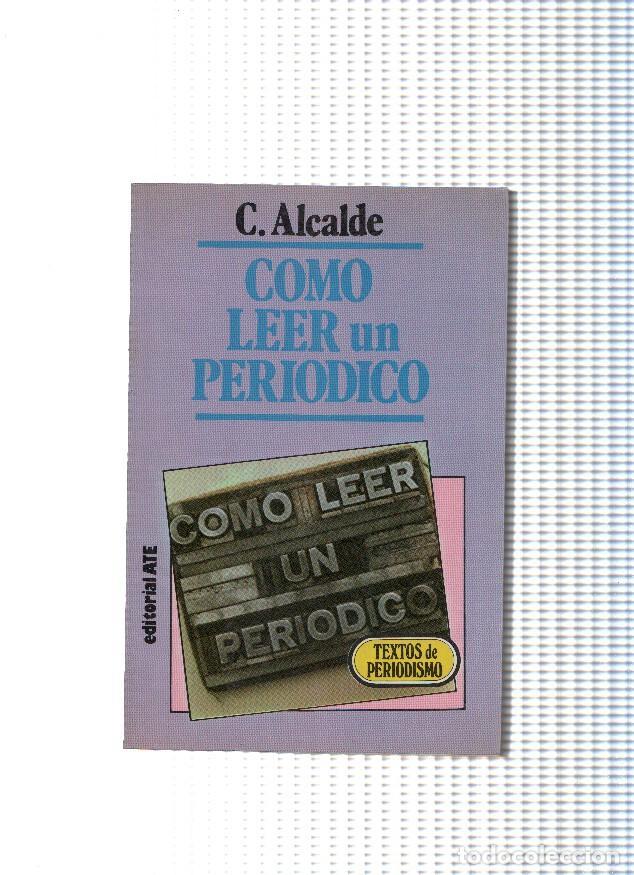 Libri di seconda mano: Como leer un periodico - C. Alcalde