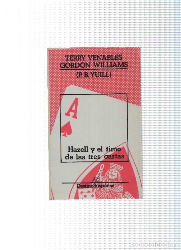 B&uuml;cher: Destino suspense numero 7: Hazell y el timo de las tres cartas - P.B. Yuill