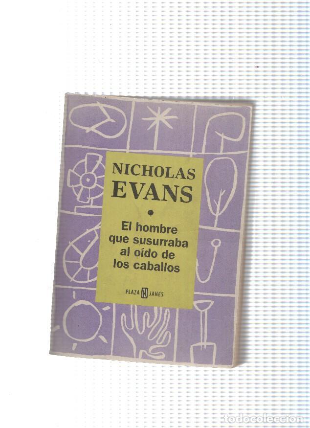Libros: El hombre que susurraba al oido de los caballos - Nicholas Evans - Foto 1