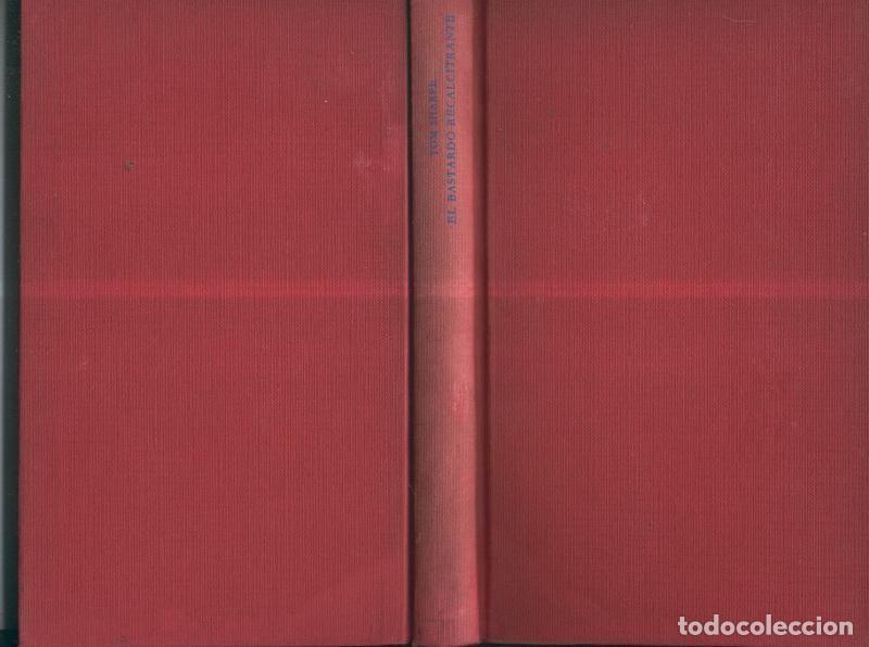 Libros: Circulo de Lectores: El bastardo recalcitrante - Tom Sharpe - Foto 1