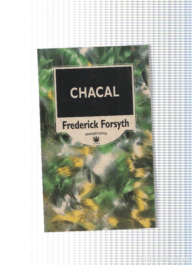 Libros: Grandes exitos numero 09: Chacal - Frederick Forsyth - Foto 1