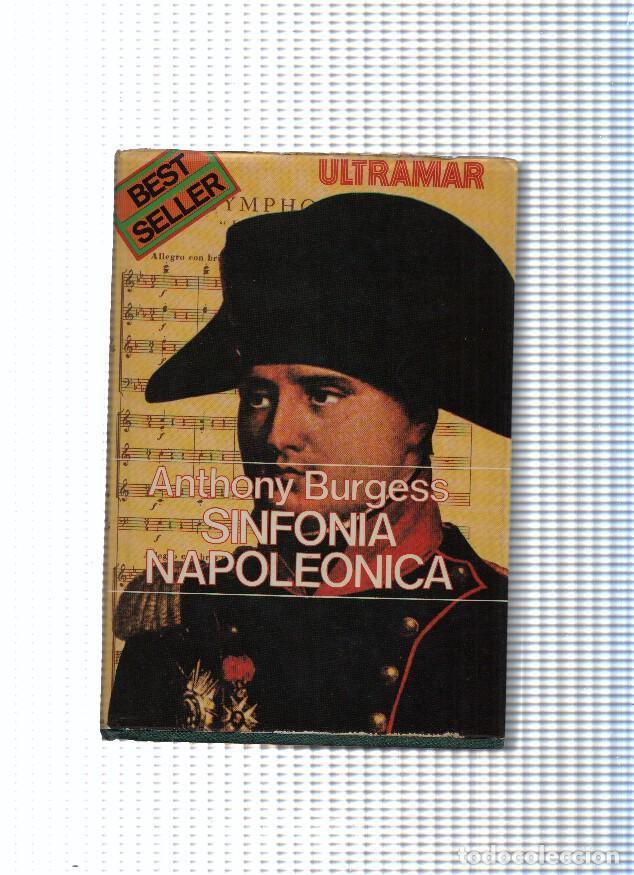 Libros: Sinfonia Napoleonica - Anthony Burgess - Foto 1