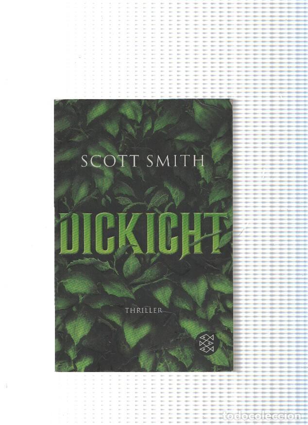 Libros: Dickight - Scott Smith - Foto 1