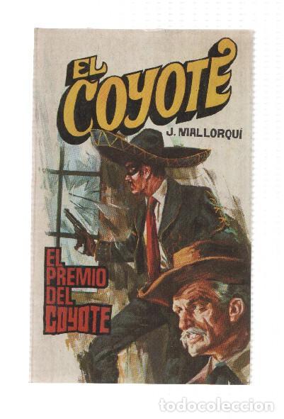 Libros: Favencia: El Coyote numero 157: El premio del Coyote - Jose Mallorqui