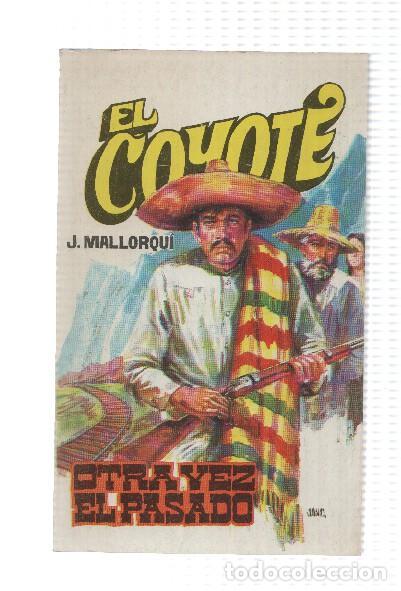 B&uuml;cher: Favencia: El Coyote numero 088: Otra vez el pasado - Jose Mallorqui
