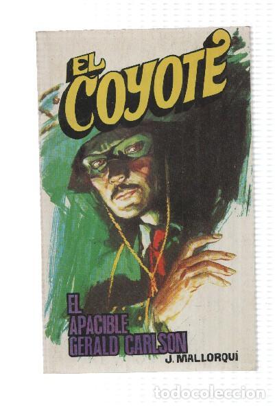 B&uuml;cher: Favencia: El Coyote numero 151: El apacible Gerald Carlson - Jose Mallorqui