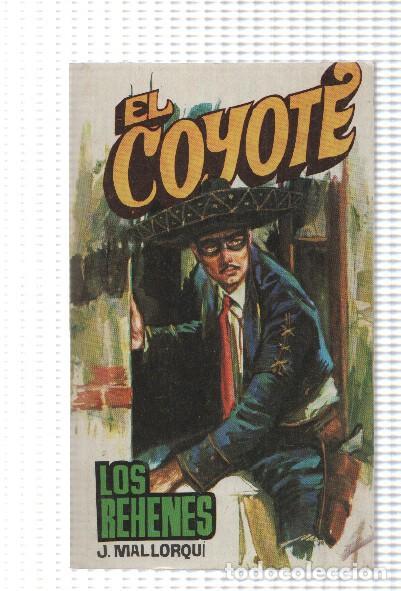 books: Favencia: El Coyote numero 169: Los rehenes - Jose Mallorqui