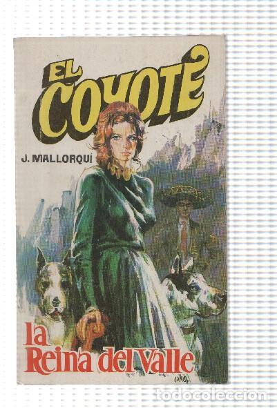 B&uuml;cher: Favencia: El Coyote numero 066: La Reina del Valle - Jose Mallorqui