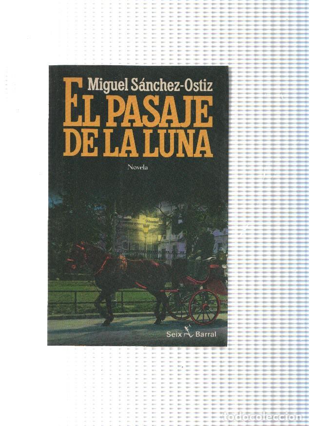 Libros: El pasaje de la luna - Miguel Sanchez Ostiz - Foto 1