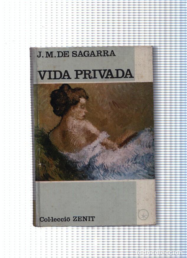 Libros: Col leccio Zenit: Vida privada - J.M. de Segarra - Foto 1