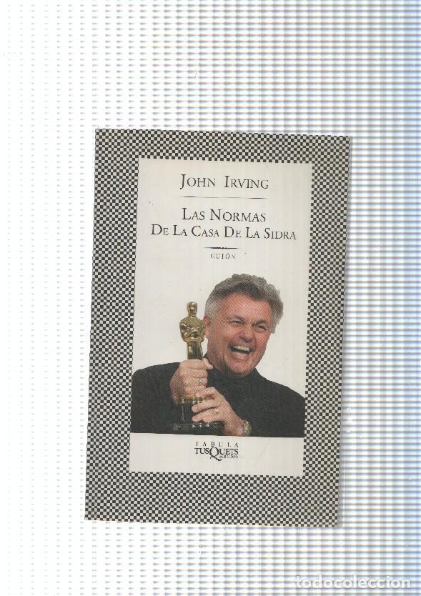 Libros: Las normas de La Casa de la sidra - John Irving - Foto 1