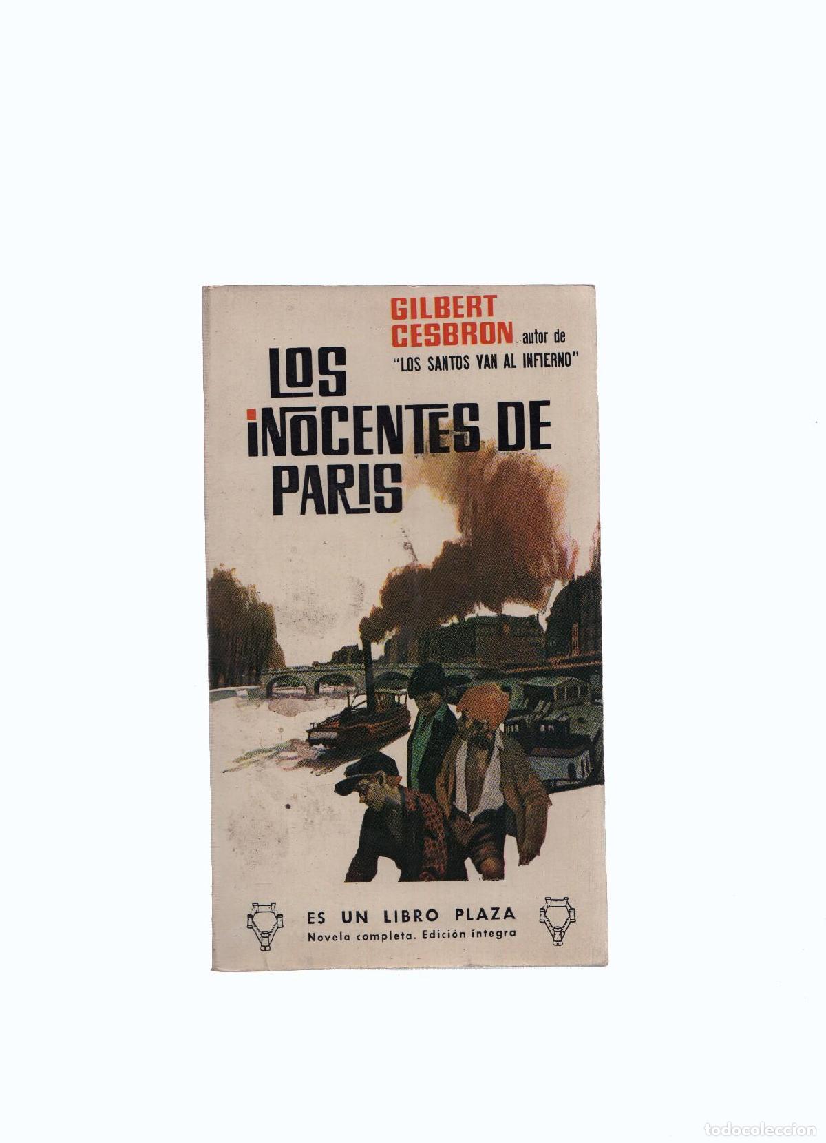 Libros: Libro Plaza numero 385: Los inocentes de Paris - Gilbert Cesbron - Foto 1