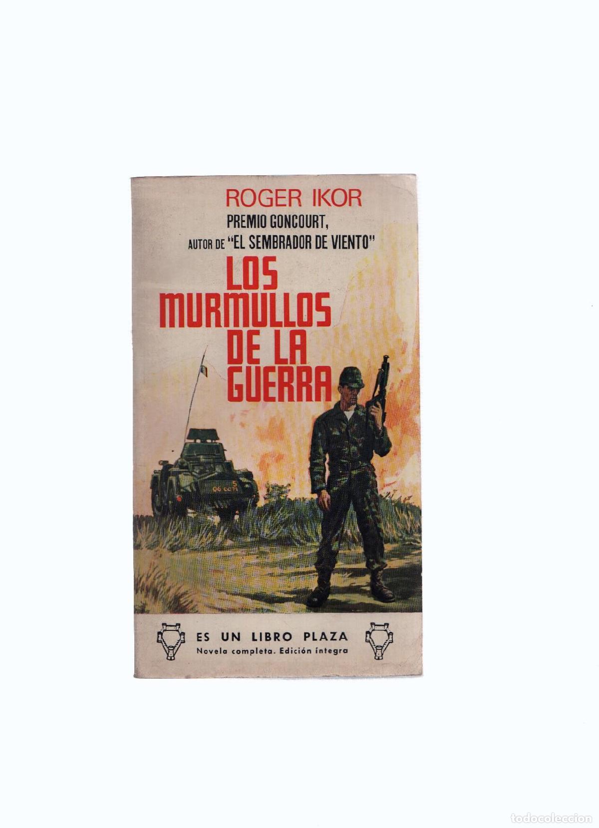 Libros: Libro Plaza numero 397: Los murmullos de la guerra - Roger Ikor - Foto 1