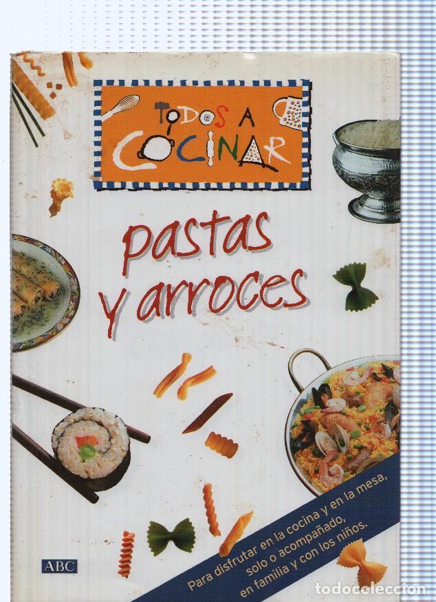 Libros: Todos a cocinar: pastas y arroces - varios - Foto 1