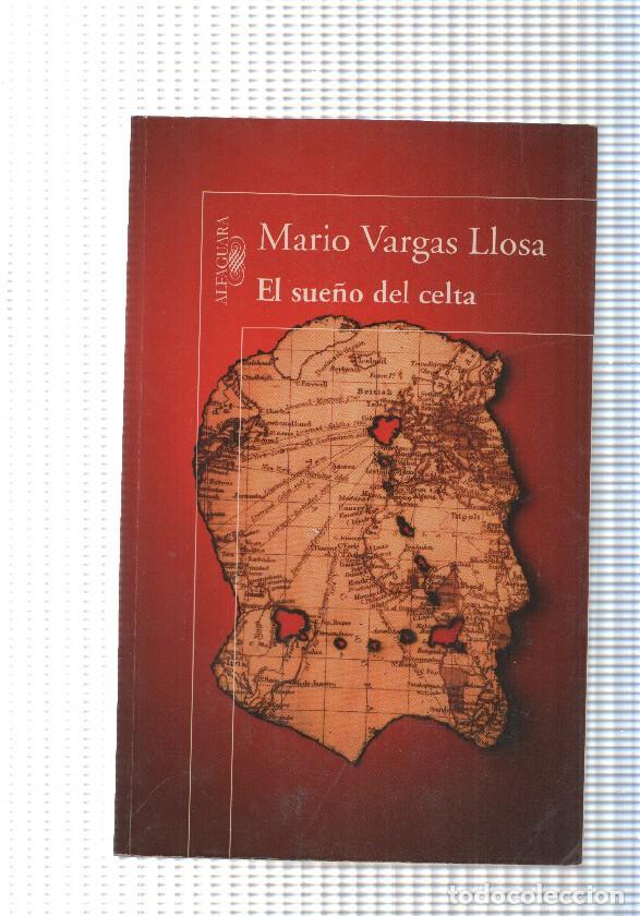 Libros: El sue&ntilde;o del celta - Mario Vargas Llosa - Foto 1