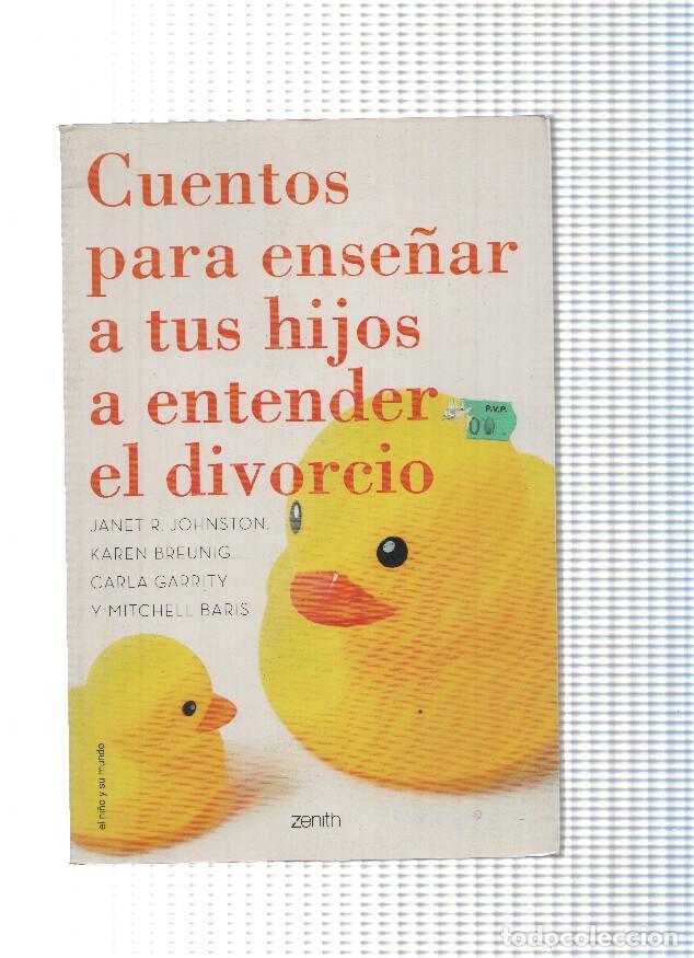 Libros: Cuentos para ense&ntilde;ar a tus hijos a entender el divorcio - varios - Foto 1