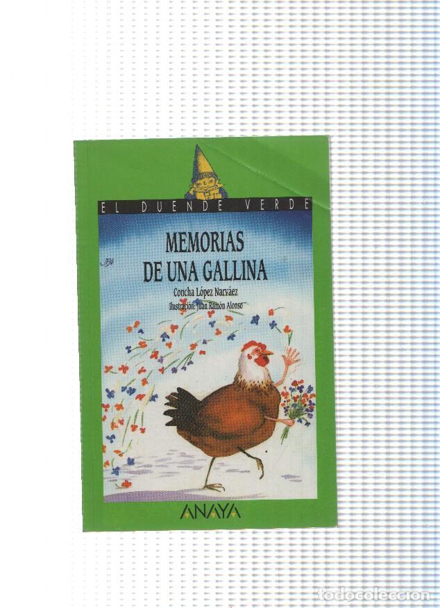Libros: El duende verde numero 35: Memorias de una gallina - Concha Lopez Narvaez