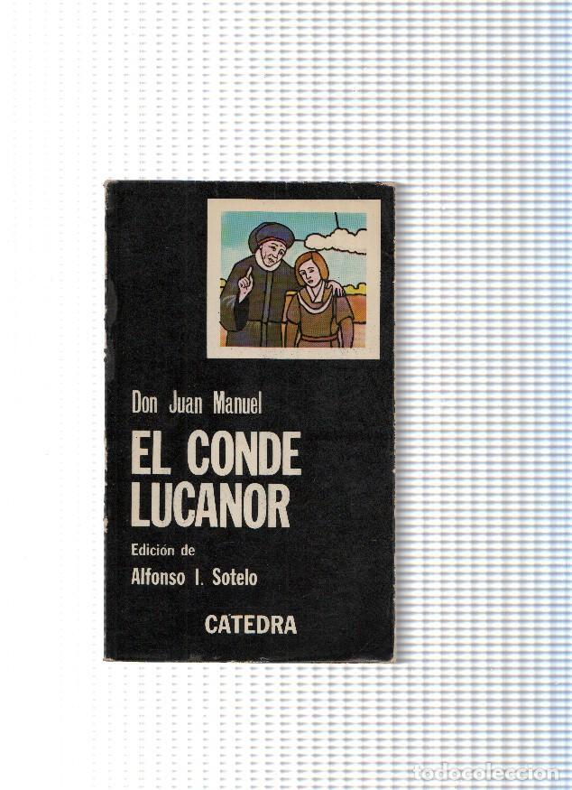 Libri di seconda mano: Colecion Letras Hispanicas, 53: El Conde Lucanor - Don Juan Manuel